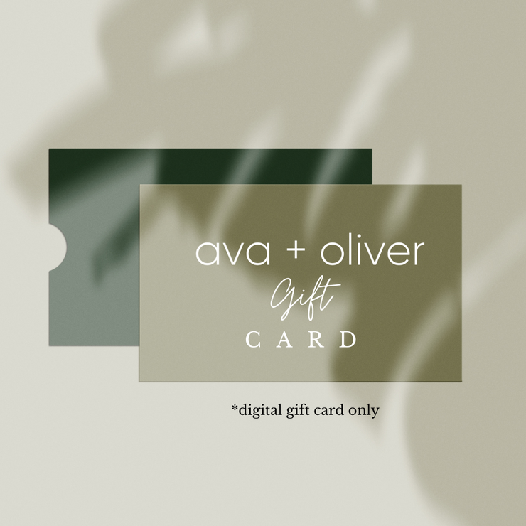 ava + oliver Digital Gift Card